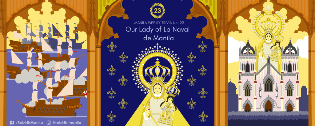 Trivia no. 23: Our Lady of La Naval de&nbsp;Manila