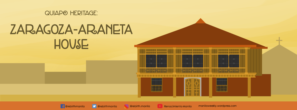 Quiapo Heritage: Zaragoza-Araneta House
